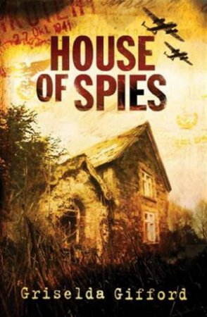 House Of Spies by Griselda Gifford