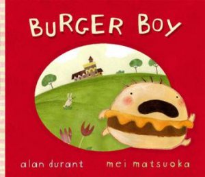 Burger Boy by Durant & Matsuoka