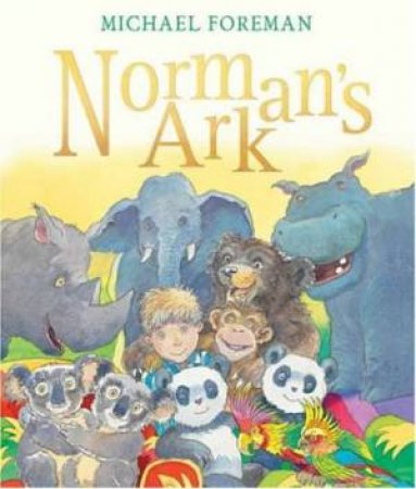 Norman's Ark by Michael Foreman