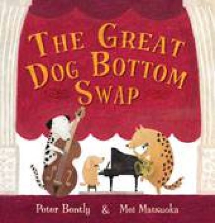 Great Dog Bottom Swap by Peter Bently