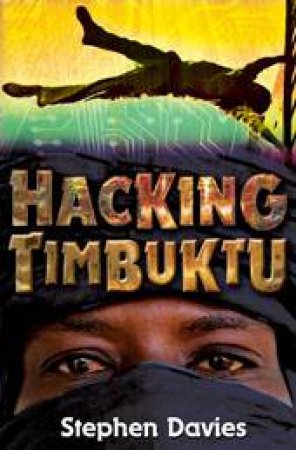 Hacking Timbuktu by Stephen Davies