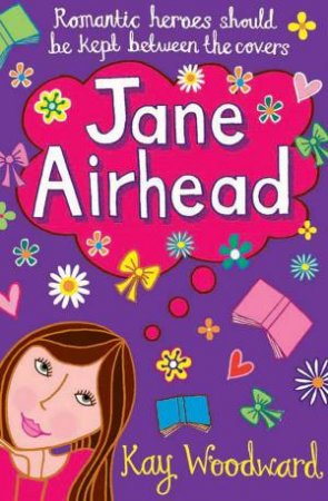 Jane Airhead by Kay Woodward