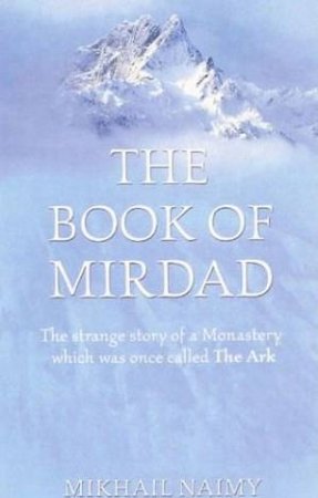 The Book Of Mirdad by Mikhail Naimy