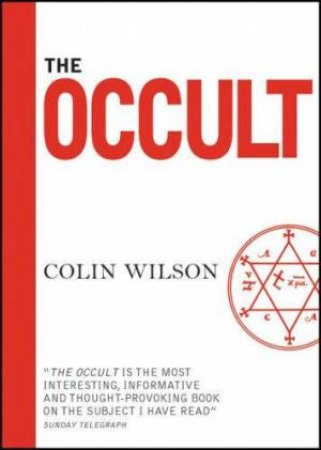 The Occult by Colin Wilson