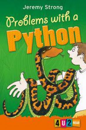 Problems With A Python by Jeremy Strong