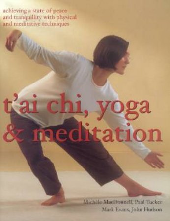 Tai Chi, Yoga & Meditation by Various