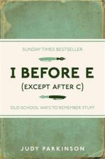 I Before E Except After C