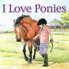 I Love Ponies