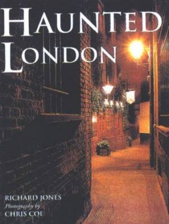 Haunted London by Richard Jones