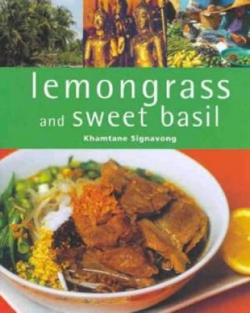 Lemongrass And Sweet Basil by Khamtane Signavong