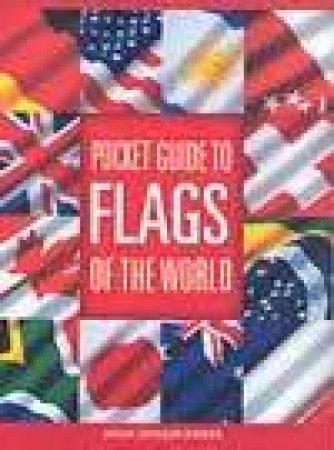 Pocket Guide To Flags Of The World by Brian Johnson Barker