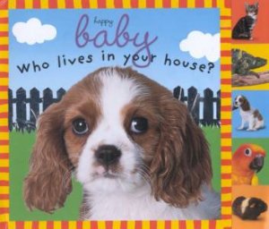 Happy Baby: Who Lives In Your House? by Various