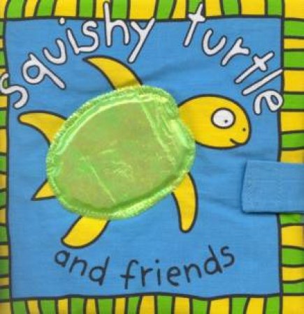 Squishy Turtle And Friends by Various