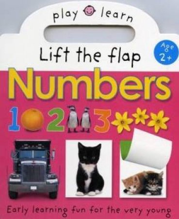 Lift The Flap Numbers by Play And Learn