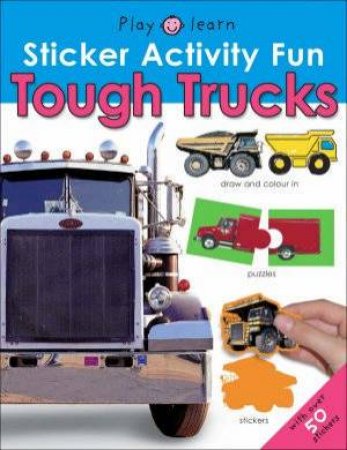 Sticker Activity Fun: Tough Trucks by Sticker Activity Fun