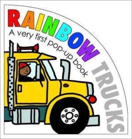 Rainbow Trucks by Very First Pop-Up Book