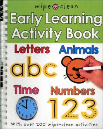 Early Learning Activity Book by Wipe Clean