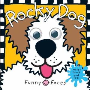 Rocky Dog Touch And Feel by Funny Faces 