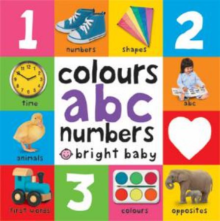 Colours ABC Numbers by Bright Baby First Words