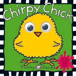 Chirpy Chick by Funny Face Sound Book 