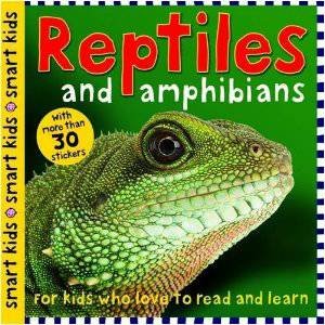 Reptiles and Amphibians by Smart Kids Sticker Books