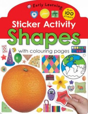 Sticker Activity: Shapes with colouring pages by Early Learning