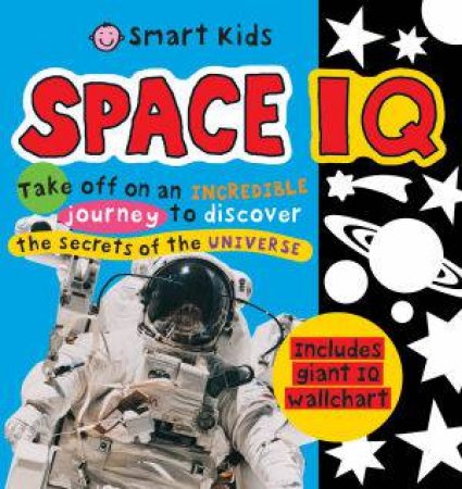 Space IQ by Smart Kids IQ Paperbacks