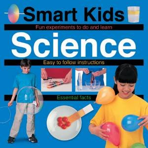 Smart Kids: Science by Various