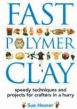 Fast Polymer Clay