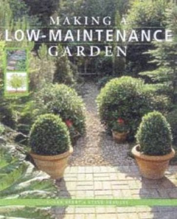 Making A Low-Maintenance Garden by Susan Berry