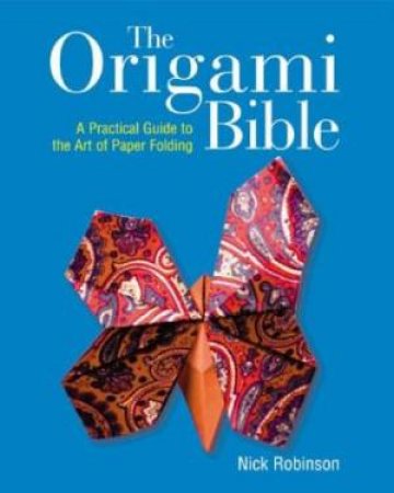 The Origami Bible by Nick Robinson