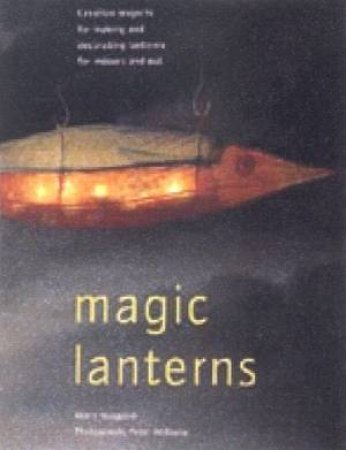 Magic Lanterns by Mary Maguire