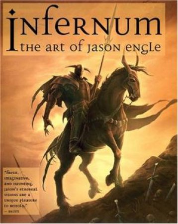 Infernum :The Art Of Jason Engle by Jason Engle