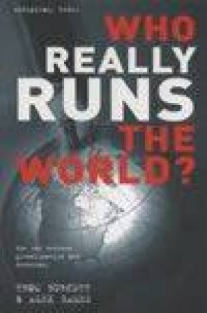 Who Really Runs The World? by Thom Burnett & Alex Games