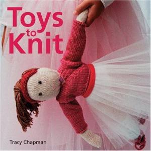 Toys To Knit by Tracy Chapman