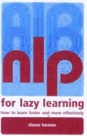 NLP For Lazy Learning by Diana Beaver