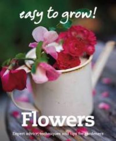 Flowers: GH Easy to Grow! by Housekeeping Institute Good