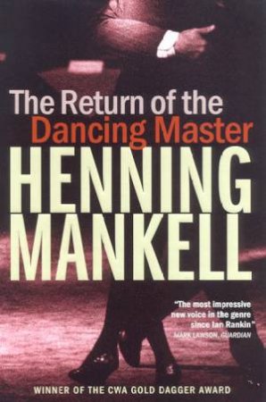 The Return Of The Dancing Master by Henning Mankell