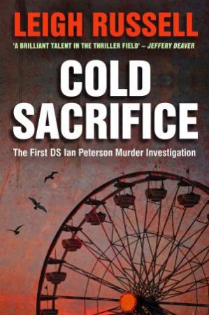 Cold Sacrifice by Leigh Russell