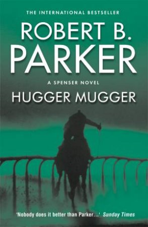 Hugger Mugger by Robert B. Parker