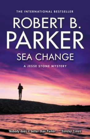 Sea Change by Robert B. Parker