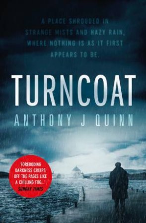 Turncoat by Anthony J. Quinn