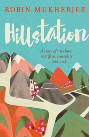 Hillstation by Robin Mukherjee