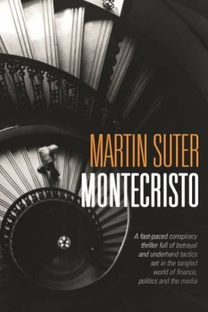 Montecristo by Martin Suter & Jamie Bulloch