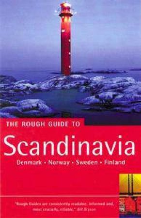 The Rough Guide To Scandinavia: Denmark, Norway, Sweden, Finland by Various