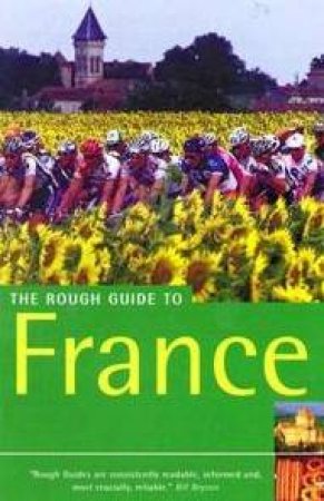 The Rough Guide To France by Various