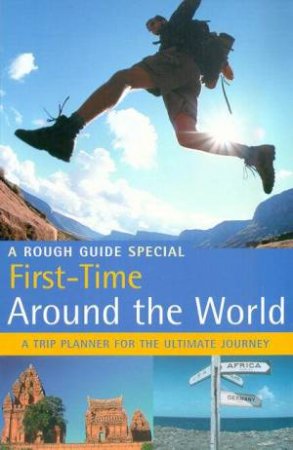 A Rough Guide Special: First-Time Around The World by Various