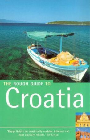 The Rough Guide To Croatia by Various