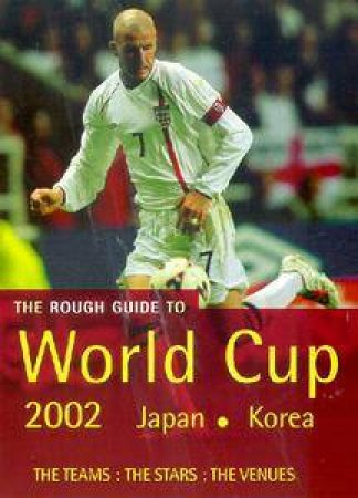 The Mini Rough Guide To World Cup 2002 by Various