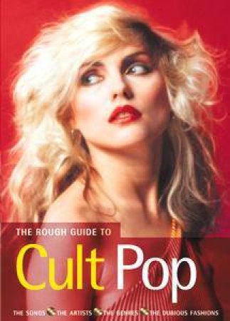 The Rough Guide To Cult Pop by Various